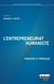 L'entrepreneuriat humaniste : Principes et pratiques