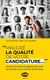 Malgré la qualité de votre candidature...