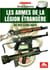 Les armes de la légion étrangère : de 1831 à nos jours