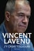 Vincent Lavenu, j'y crois toujours