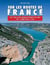 Sur les routes de France - Les 100 plus beaux points de vue en camping-car
