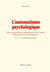 L automatisme psychologique - vol.2  automatisme partiel