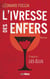L'ivresse des enfers Tome 1 - les élus