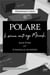 POLARE, le sérum anti-âge Miracle : Bien-être et éternelle jeunesse