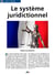 Le système juridictionnel
