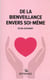 De la bienveillance envers soi-même