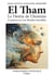 Enseignement initiatique Tome 1 : El Tham : Le Destin de L'homme, Contacts avec les Mondes Invisibles