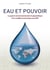 Eau et Pouvoir : La guerre environnementale et géopolitique d'un modèle économique assoiffé