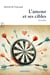 L'amour et ses cibles