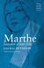 Marthe : Histoire d'une fille