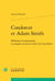 Condorcet et adam smith - réformes économiques et progrès social au siècle des lumières