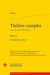 Théâtre complet Tome 1 - l'entrée en scène