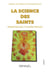 La science des saints  premier parcours et deuxieme parcours