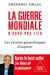 La Guerre mondiale n'aura pas lieu : Les raisons géopolitiques d'espérer