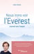 Nous irons voir l'Everest : Journal vers l'espoir