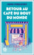 Retour au café du bout du monde