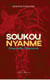 Soukou nyanme - peau sacree peau cachee