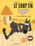 Le loup en slip Tome 9 : Les lopins du lapin