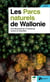 Guide des parcs naturels de Wallonie - à la découverte de 12 territoires ruraux en transition