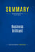 Summary: Business Brilliant : Review and Analysis of Schiff's Book