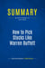 Summary: How to Pick Stocks Like Warren Buffett : Review and Analysis of Vick's Book