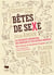 Bêtes de sexe : la diversité amoureuse des humains et autres animaux