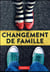 Changement de famille