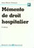 Memento de droit hospitalier 8eme edition