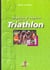 Regards d'experts sur le triathlon
