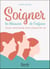 Soigner les blessures de l'enfance pour construire son chemin de vie