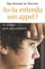 As-tu entendu son appel ?
