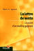 La lettre de vente - le secret d'un mailing gagnant
