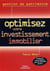 Optimisez votre investissement immobilier