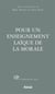 Pour un enseignement laïque de la morale