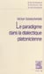 Le paradigme dans la dialectique platonicienne