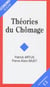 THEORIES DU CHOMAGE