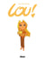 Lou ! : coffret Tomes 5 et 6