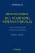 Philosophie des relations internationales (3e édition)