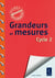 Grandeurs et mesures - cycle 2