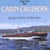 L'âge d'or des cabin-cruisers - quelques histoires de plaisanciers