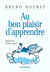 Au bon plaisir d'apprendre