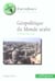 Géopolitique du monde arabe (2e édition)