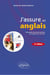 J'assure en anglais - Hit-parade des erreurs relevées aux examens et concours - 2e édition