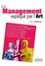 Le Management expliqué par l'art