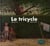 Le tricycle