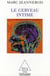 Le cerveau intime