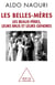 Les belles-mères, les beaux-pères, leurs brus et leurs gendres