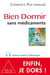 Bien dormir sans medicaments ne