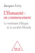 L'humanité : un commencement - le tournant-éthique de la société-Monde