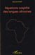 REPERTOIRE SIMPLIFIE DES LANGUES AFRICAINES